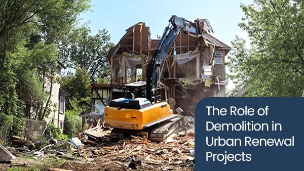 The-Role-of-Demolition-in-Urban-Renewal-Projects-1920w